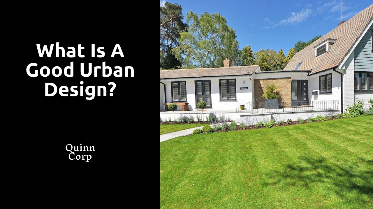 What is a good urban design?